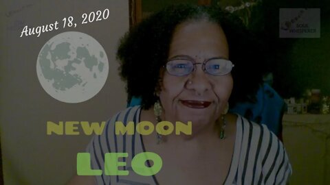 🌑 NEW MOON LEO♌: You Have A Choice To Make - Aug 18 2020