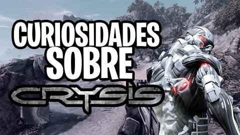 8 CURIOSIDADES SOBRE A TRILOGIA CRYSIS