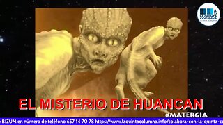 EL MISTERIO DE HUANCAN