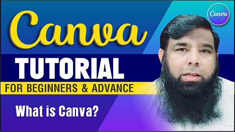 canva tutorial for beginners - how to use canva - What is Canva 01