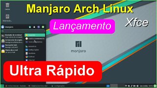 Lançamento Manjaro. Bonito, Rápido e Fácil de usar. Distro Arch Linux para Iniciantes. Excelente.