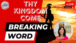 Thy Kingdom Come