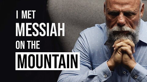 He saw Yeshua on the Mount of Transfiguration! | I Met Messiah - Greg Hershberg