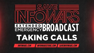 EXTENDED EMERGENCY BROADCAST • Wednesday 10/12/22 • TAKING CALLS 3