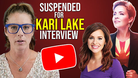 I interviewed Kari Lake & Youtube suspended me || Kristi Leigh