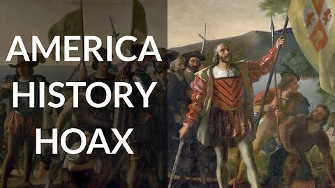 Fake History of America 1: Christopher Colombus Hoax & Mud Flood