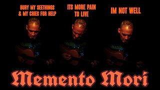 My 1999 Song Memento Mori (over Ambient Fire)