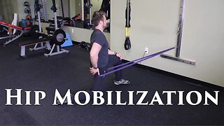 The BEST Hip Mobilization Exercises