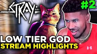 LowTierGod Plays Stray, Tekken 7 & Talks about Reptilians | Highlights 07/19 [Low Tier God Reupload]