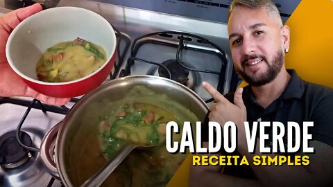 RECEITA DE CALDO VERDE PARA FESTA JUNINA - COMIDA TÍPICA DE FESTA DE SÃO JOÃO