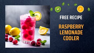 Free Raspberry Lemonade Cooler Recipe 🍋🍇❄️+ Healing Frequency🎵