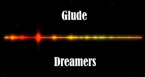 Glude - Dreamers