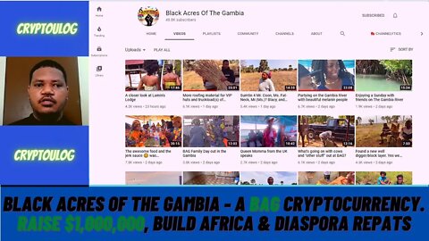 Black Acres Of The Gambia - A BAG Cryptocurrency. Raise $1,000,000, Build Africa & Diaspora Repats.