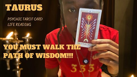 TAURUS - “YOU MUST WALK THE PATH OF WISDOM” ♉️👁️📿PSYCHIC READING