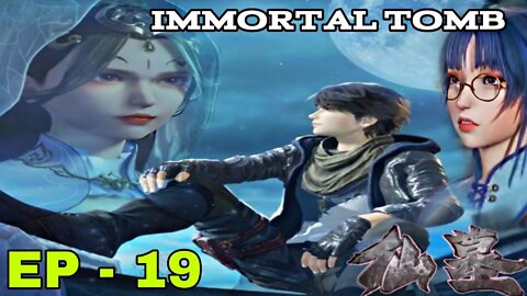 MULTI SUB || Immortal Tomb Episode 19 || ZA animasi