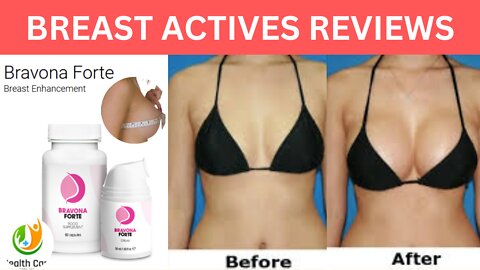 Breast Actives Review-2022