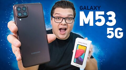 BONITO E POTENTE! GALAXY M53 5G TA INCRÍVEL | UNBOXING E PRIMEIRAS IMPRESSÕES