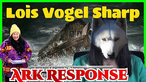 Lois Vogel Sharp False Prophet response to response