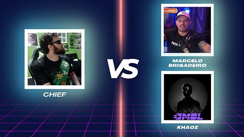 DEBATE - Chief vs Marcelo Brigadeiro & Khaoz