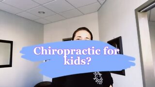 Chiropractic For Kids