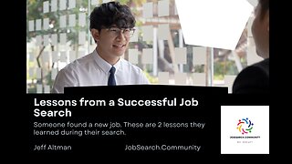 2 Lessons From a Successful Job Search