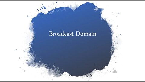 شرح وتوضيح مفهوم ال Broadcast domain