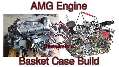 AMG Engine Build 5.5l (The Basket Case) 113.990 PT1