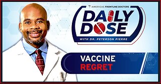 Daily Dose: ‘Vaccine Regret’