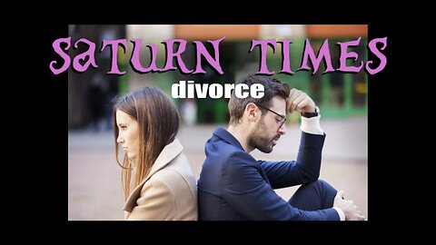 saturn times | 020 | divorce