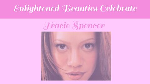 Enlightened Beauties Celebrate Tracie Spencer