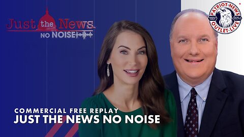 Just the News No Noise | 09-18-2023