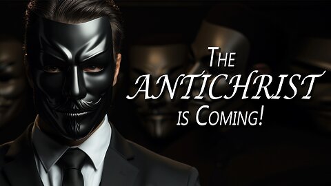 The ANTICHRIST Is COMING! | Hosts: Tim Moore, Nathan Jones & Dave Bowen