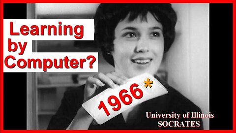 Computer Learning: 1966 Project SOCRATES Illinois University Urban-Champaign - schools education IBM