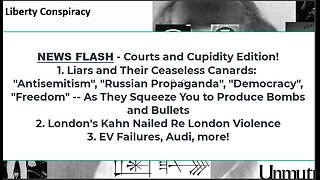 Liberty Conspiracy LIVE 2-28-24 Qld S Court v Jab Edicts, Liars: Ukraine, Israel, EV Flameout!