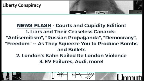 Liberty Conspiracy LIVE 2-28-24 Qld S Court v Jab Edicts, Liars: Ukraine, Israel, EV Flameout!