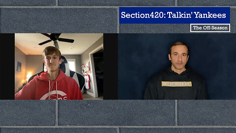 Section420: Talkin' Yankees - Lucas from Full Count Baseball