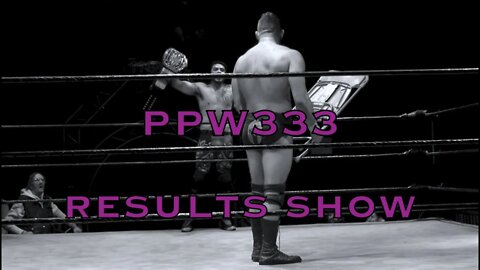 Premier Pro Wrestling Studio Taping #333 Results Show