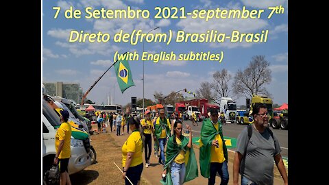 Brasília – 7 de setembro (September 7th) – manifestações – demonstrations