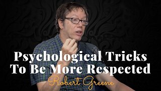 Robert Greene, Psychological Tricks To Be More Respected (Jay Shetty)