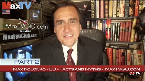 #EU crooks- p.2- Max Kolonko Tells it Like It Is - MaxTV