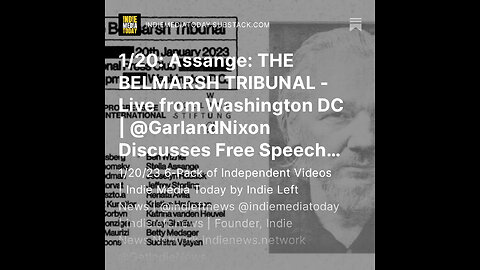 1/20: Assange: THE BELMARSH TRIBUNAL - Live from Washington DC | Garland Nixon, Glenn Greenwald +