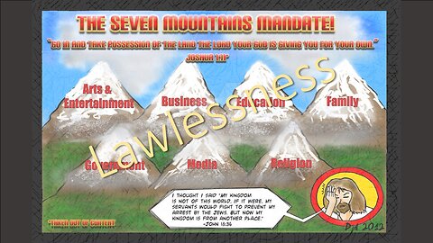 Seven Mountains & Lawlessness