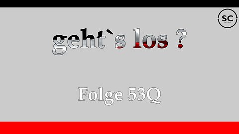 geht`s los ? Folge 530