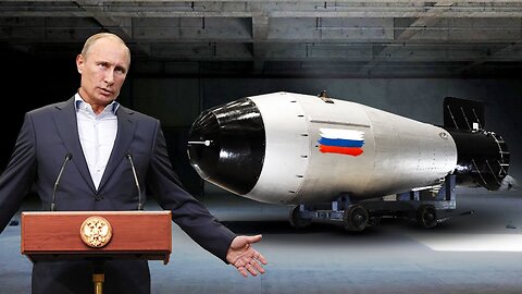 Putin Introduced Russia’s Most Powerful Nuclear Weapon