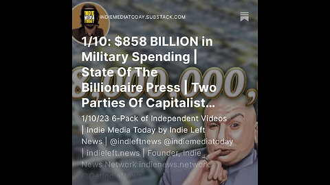 1/10: $858B in Military Spending | State Of The Billionaire Press + more