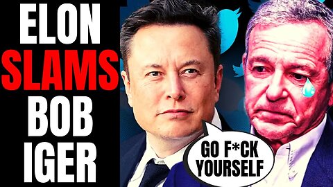 Elon Musk DESTROYS Bob Iger And Disney, Tells Him "Go F*ck Yourself" After Pulling Ads On Twitter/X
