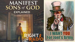 (RE-UPLOAD)EP.587 Manifest Son's of God Explained Joel's Prophecy
