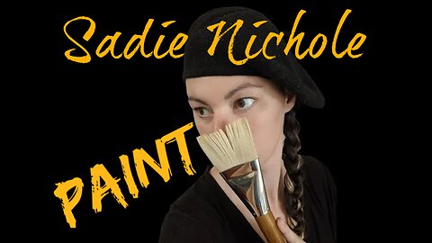 Sadie Nichole - Paint