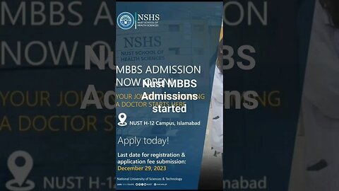 NUST MBBS Admissions started#nust#nustmbbs#nustadmissions#nshs