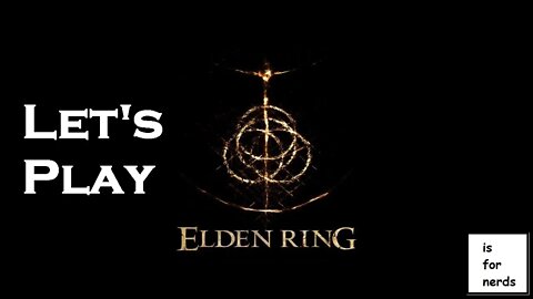 Elden Ring | Let's Play | Day 8 part 2